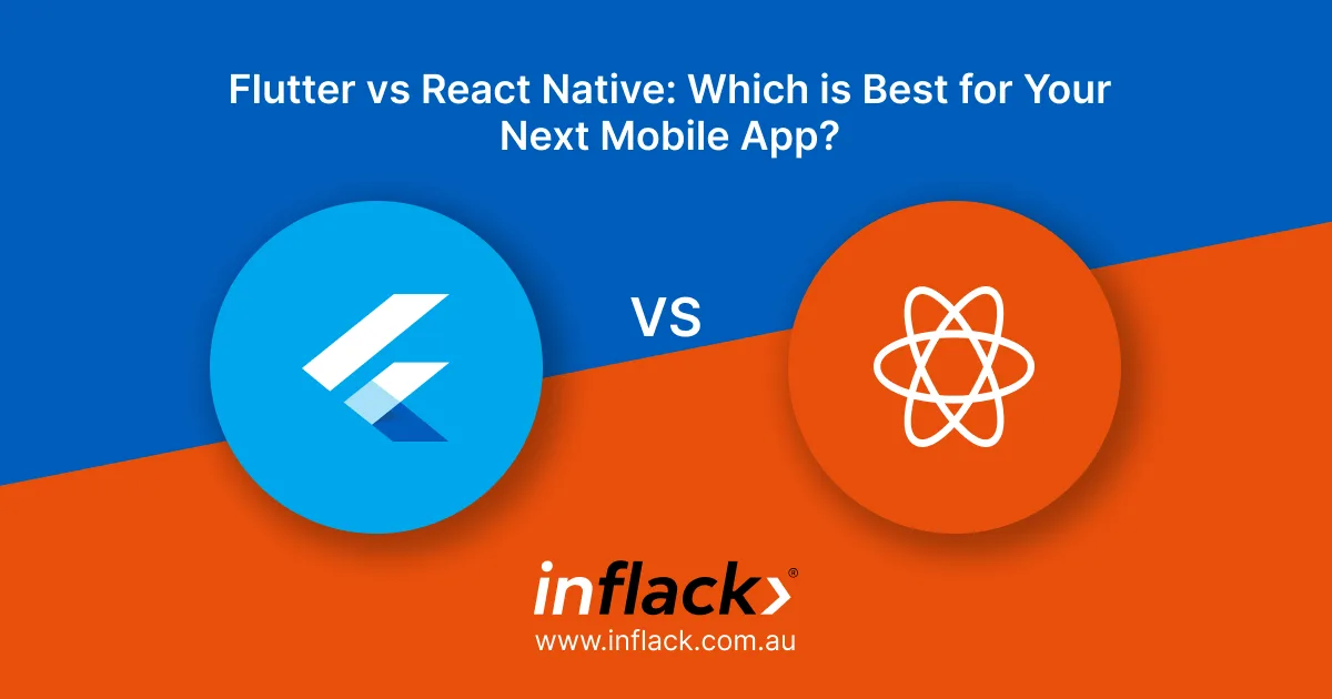 Flutter vs React Native: Which is Best for Your Next Mobile App? Flutter vs React Native: Which is Best for Your Next Mobile App?